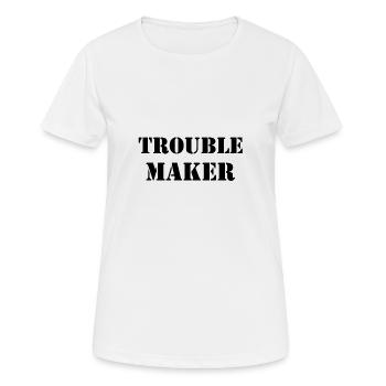 Trouble Maker - T-shirt respirant Femme - blanc - Devant - AI Model Female 172 dark (172cm)