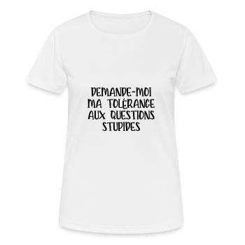 tolérance aux questions stupides - T-shirt respirant Femme - blanc - Devant - AI Model Female 172 dark (172cm)