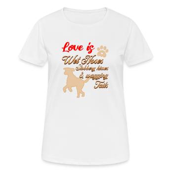Liebe ist eine nasse Nase, feuchte Küsse und... - Frauen T-Shirt atmungsaktiv - Weiß - Vorne - AI Model Female 172 dark (172cm)