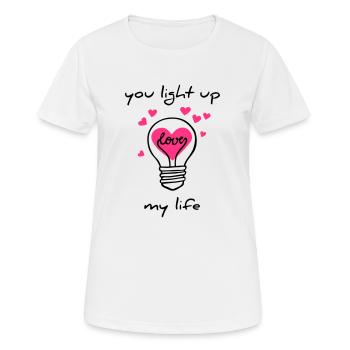 Tu illumines ma vie - T-shirt respirant Femme - blanc - Devant - AI Model Female 172 dark (172cm)