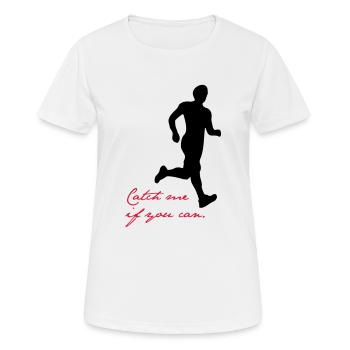 Catch me if you can - T-shirt respirant Femme - blanc - Devant - AI Model Female 172 dark (172cm)