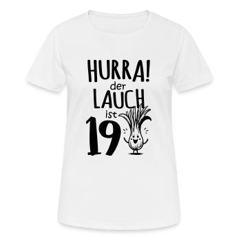 Hurra der Lauch ist 19 - Frauen T-Shirt atmungsaktiv - Weiß - Vorne - AI Model Female 172 dark (172cm)