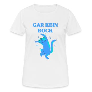 Gar Kein Bock Katzen - Frauen T-Shirt atmungsaktiv - Weiß - Vorne - AI Model Female 172 dark (172cm)