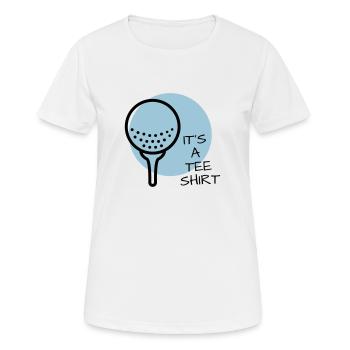 Golf Tee Abschlag lustige Sprüche Golfer Geschenk - Frauen T-Shirt atmungsaktiv - Weiß - Vorne - AI Model Female 172 dark (172cm)