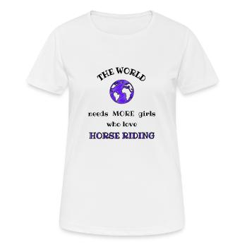 The world needs more girls who love horse riding - Women's Breathable T-Shirt - white - Front - AI Model Female 172 dark (172cm)