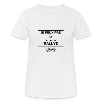 je peux pas j'ai rallye - T-shirt respirant Femme - blanc - Devant - AI Model Female 172 dark (172cm)