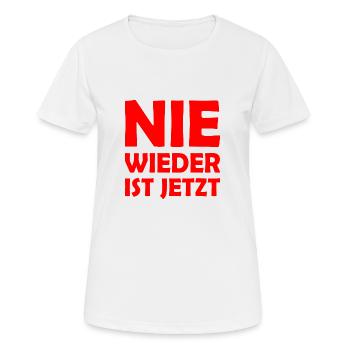 Nie wieder ist jetzt - Frauen T-Shirt atmungsaktiv - Weiß - Vorne - AI Model Female 172 dark (172cm)