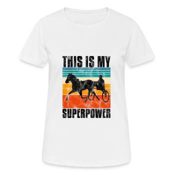 Ceci est ma Superpower Trotting Race Trabreiter Sulky - T-shirt respirant Femme - blanc - Devant - AI Model Female 172 dark (172cm)