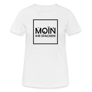 MOIN IHR SPACKEN! Lustiges Norddeutsch T-Shirt - Frauen T-Shirt atmungsaktiv - Weiß - Vorne - AI Model Female 172 dark (172cm)