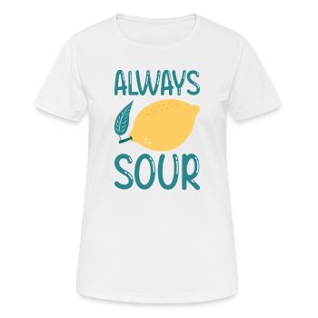 Toujours aigre - T-shirt respirant Femme - blanc - Devant - AI Model Female 172 dark (172cm)