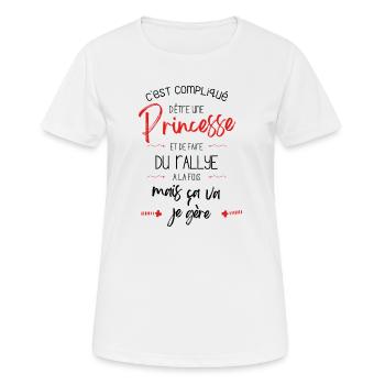 Compliqué d'être Princesse et faire du Rallye - T-shirt respirant Femme - blanc - Devant - AI Model Female 172 dark (172cm)