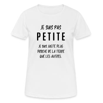 Je suis pas petite - T-shirt respirant Femme - blanc - Devant - AI Model Female 172 dark (172cm)