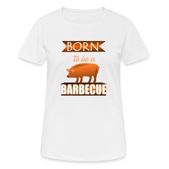 Né pour être un barbecue - T-shirt respirant Femme - blanc - Devant - AI Model Female 172 dark (172cm)