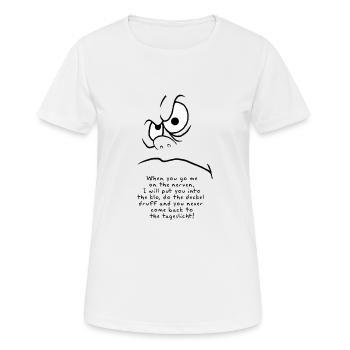 Auf die Nerven gehen - Frauen T-Shirt atmungsaktiv - Weiß - Vorne - AI Model Female 172 dark (172cm)