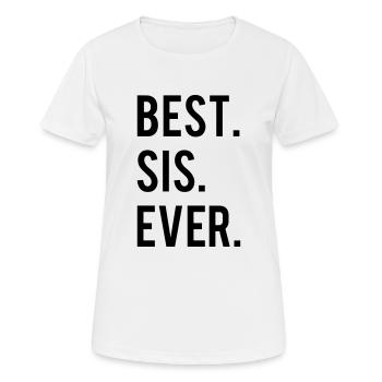 Best Sis Ever - Women's Breathable T-Shirt - white - Front - AI Model Female 172 dark (172cm)