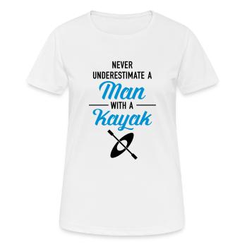 Never Underestimate A Man With A Kayak - Women's Breathable T-Shirt - white - Front - AI Model Female 172 dark (172cm)