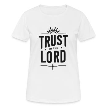 Trust in the Lord - Women's Breathable T-Shirt - white - Front - AI Model Female 172 dark (172cm)