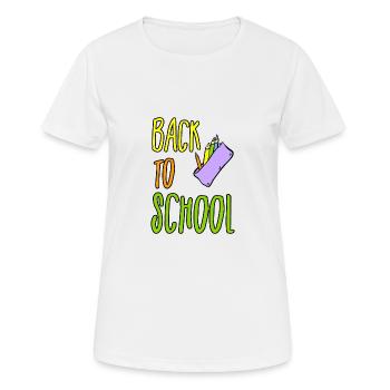 la rentrée scolaire - T-shirt respirant Femme - blanc - Devant - AI Model Female 172 dark (172cm)