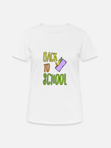 la rentrée scolaire - T-shirt respirant Femme - blanc