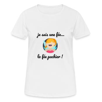 je suis une fée... la fée pachier ! humour - T-shirt respirant Femme - blanc - Devant - AI Model Female 172 dark (172cm)