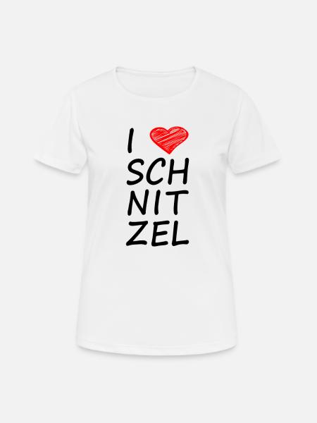 I LOVE SCHNITZEL - Frauen T-Shirt atmungsaktiv - Weiß
