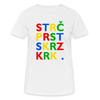 Strč Prst Skrz Krk - Tschechischer Zungenbrecher - Frauen T-Shirt atmungsaktiv - Weiß - Vorne - AI Model Female 172 dark (172cm)