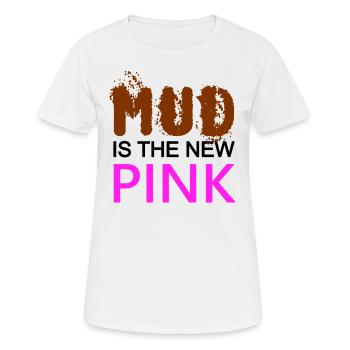 MUD est le nouveau cochon ROSE - Confiant - Sale - T-shirt respirant Femme - blanc - Devant - AI Model Female 172 dark (172cm)