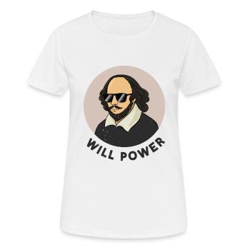 Will Power Shakespeare-Literatur - Frauen T-Shirt atmungsaktiv - Weiß - Vorne - AI Model Female 172 dark (172cm)