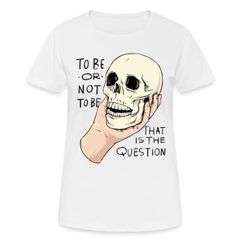Hamlet Citation « Être ou ne pas être » design - T-shirt respirant Femme - blanc - Devant - AI Model Female 172 dark (172cm)