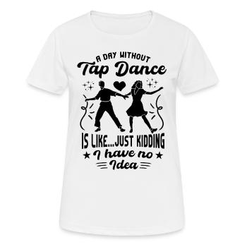 Tap Dancer Tap Dance Shoes Tap Dance Instructor - Women's Breathable T-Shirt - white - Front - AI Model Female 172 dark (172cm)