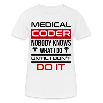 Medical Coder Profession Medical - Women's Breathable T-Shirt - white - Front - AI Model Female 172 dark (172cm)