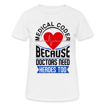 Medical Coder Profession Medical - Women's Breathable T-Shirt - white - Front - AI Model Female 172 dark (172cm)