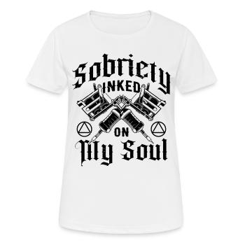 Nüchternheit, Sucht, Genesung, Alkoholiker, - Frauen T-Shirt atmungsaktiv - Weiß - Vorne - AI Model Female 172 dark (172cm)