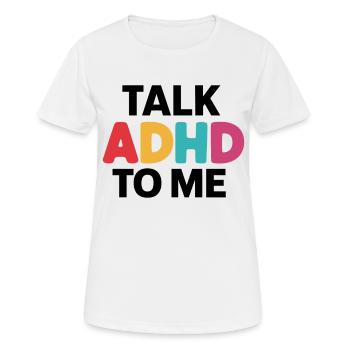 Neurodiversity Neurodiverse Hyperactivity ADHD - Women's Breathable T-Shirt - white - Front - AI Model Female 172 dark (172cm)
