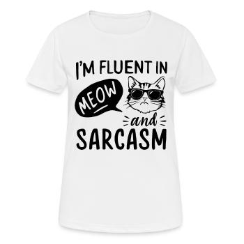 Drôle de dicton de chat - T-shirt respirant Femme - blanc - Devant - AI Model Female 172 dark (172cm)