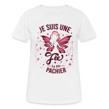 Je Suis Une Fée La Fée Pachier Cadeau Femme Humour - T-shirt respirant Femme - blanc - Devant - AI Model Female 172 dark (172cm)