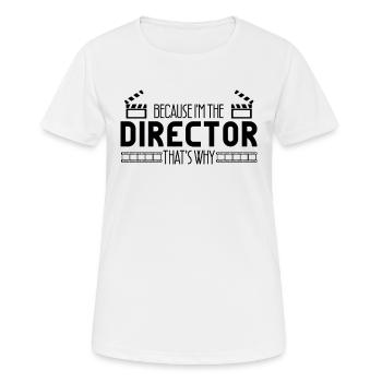 Because in the director camera boss movie gift - Women's Breathable T-Shirt - white - Front - AI Model Female 172 dark (172cm)
