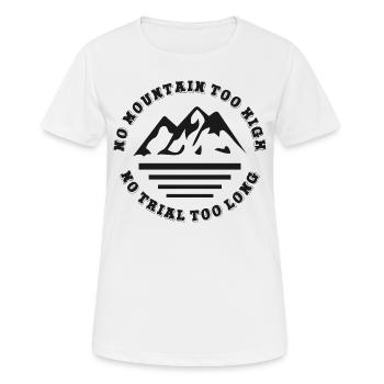 Kein Berg zu hoch, kein Weg zu lang - Frauen T-Shirt atmungsaktiv - Weiß - Vorne - AI Model Female 172 dark (172cm)