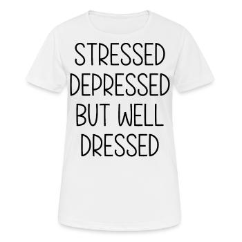 Stressé, déprimé, mais bien habillé - T-shirt respirant Femme - blanc - Devant - AI Model Female 172 dark (172cm)