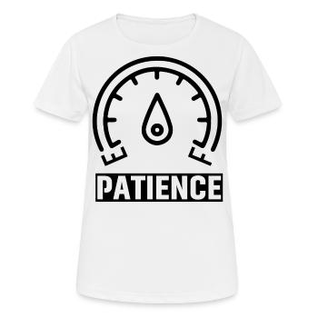 Patience - Frauen T-Shirt atmungsaktiv - Weiß - Vorne - AI Model Female 172 dark (172cm)
