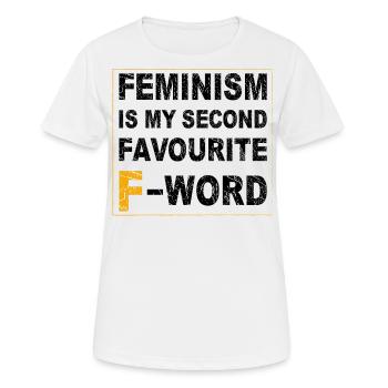 Feminismus ist mein zweitliebstes F-Wort - Frauen T-Shirt atmungsaktiv - Weiß - Vorne - AI Model Female 172 dark (172cm)