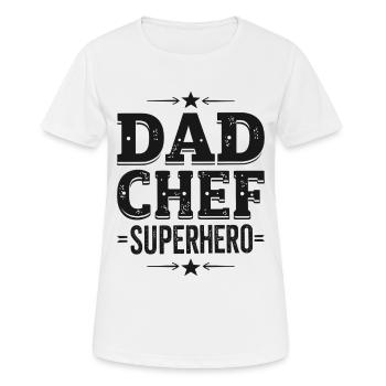 Dad Chef Superhero – Papa Koch Superheld - Women's Breathable T-Shirt - white - Front - AI Model Female 172 dark (172cm)