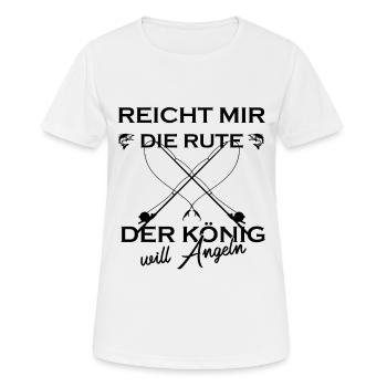 Reicht mir die Rute der König will Angeln Angler - Frauen T-Shirt atmungsaktiv - Weiß - Vorne - AI Model Female 172 dark (172cm)