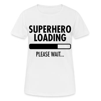 Superhero Loading- Please Wait... - T-shirt respirant Femme - blanc - Devant - AI Model Female 172 dark (172cm)