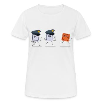 ESC Taste bricht aus dem Gefängnis aus - Frauen T-Shirt atmungsaktiv - Weiß - Vorne - AI Model Female 172 dark (172cm)