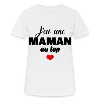 J'ai une maman au top - T-shirt respirant Femme - blanc - Devant - AI Model Female 172 dark (172cm)