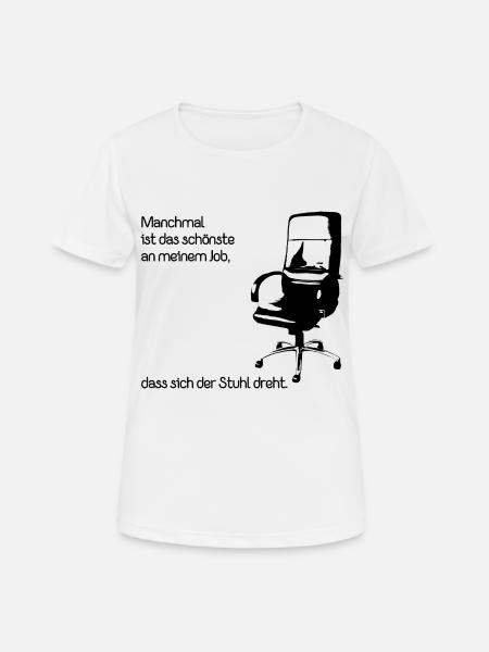 Büro Job - Frauen T-Shirt atmungsaktiv - Weiß
