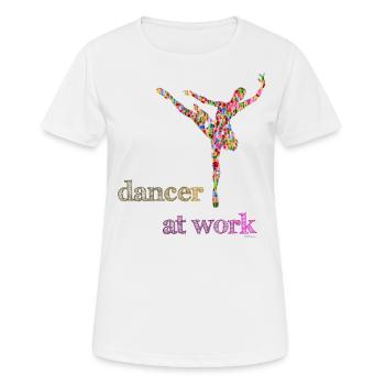 Tänzerin bei der Arbeit - ODIFacto Design - Frauen T-Shirt atmungsaktiv - Weiß - Vorne - AI Model Female 172 dark (172cm)