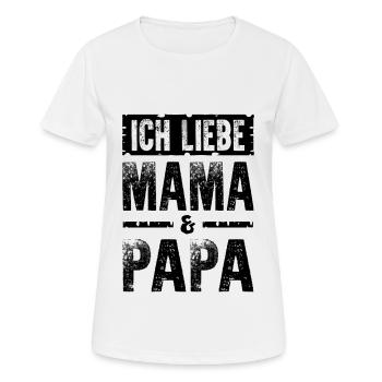 Ich Liebe Mama Papa - Frauen T-Shirt atmungsaktiv - Weiß - Vorne - AI Model Female 172 dark (172cm)