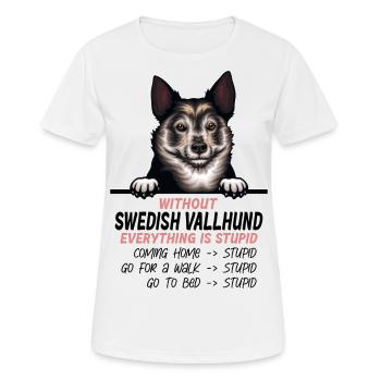 Ohne Schwedischer Vallhund ist alles doof - Frauen T-Shirt atmungsaktiv - Weiß - Vorne - AI Model Female 172 dark (172cm)